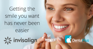 Invisalign benefits DentalPlus